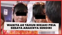 Geger Wanita 60 Tahun Nikahi Pria Sebaya Anaknya Sendiri, Nekat 'Sogok' 1 Miliar Demi Dapat Restu