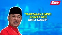SINAR PM: Dakwaan UMNO asabiyyah amat kasar