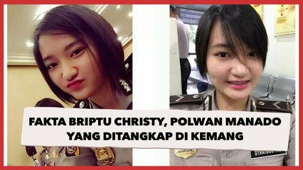 Deretan Fakta Briptu Christy, Polwan Manado yang Hilang Misterius dan Ditangkap di Kemang