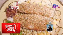 Dapat Alam Mo!: Crumb-topped Salmon, paano lutuin?