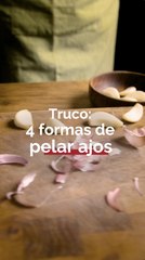 4 formas fáciles y eficaces de pelar dientes de ajo