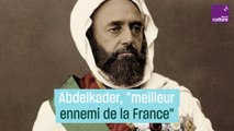 Abdelkader, meilleur ennemi de la France