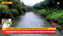 Novedades del programa 50 destinos en Misiones