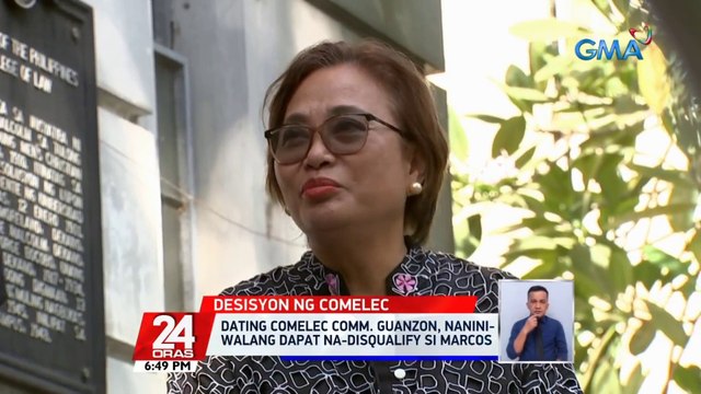 Dating Comelec Comm. Guanzon, naniniwalang dapat na-disqualify si Marcos | 24 Oras