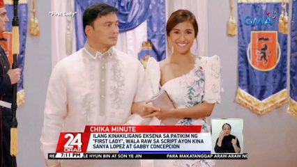 Ilang kinakiligang eksena sa patikim ng "First Lady", wala raw sa script ayon kina Sanya Lopez at Gabby Concepcion | 24 Oras