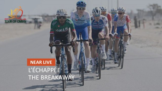 #TourofOman - L’échappée / The Breakaway - Étape 2 / Stage 2