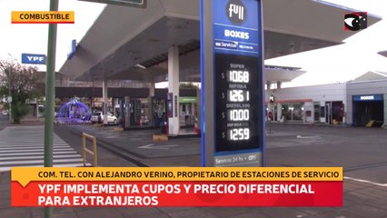 YPF implementa cupos y precio diferencial para extranjeros