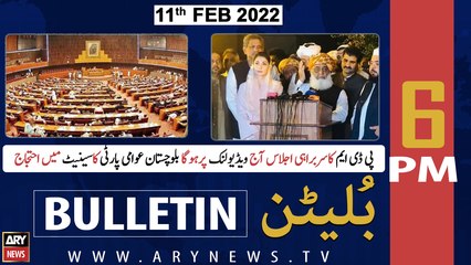 ARY News Bulletin | 6 PM | 11th February 2022