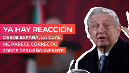 Ya hay reacción desde España, la cual me parece correcta: Jorge Zermeño Infante