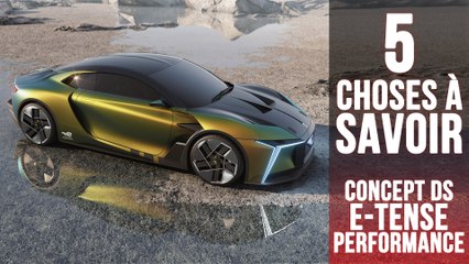 E-Tense Performance, 5 choses à savoir sur le dernier concept de DS Automobiles