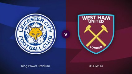 Premier League | Leicester v West Ham | Preview