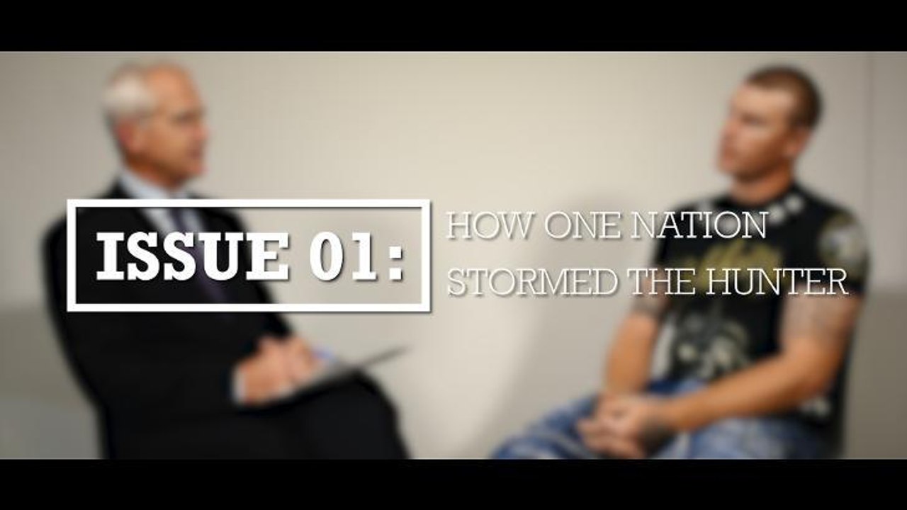 Issue 01: How One Nation stormed the Hunter