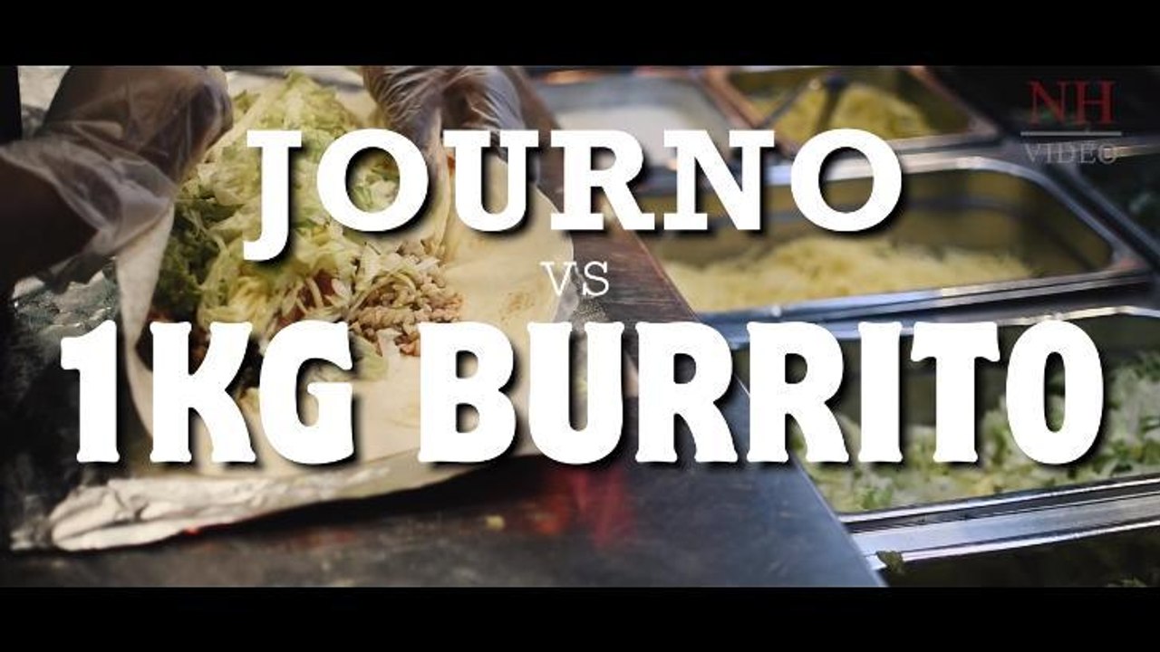 JOURNO VS THE 1KG BURRITO