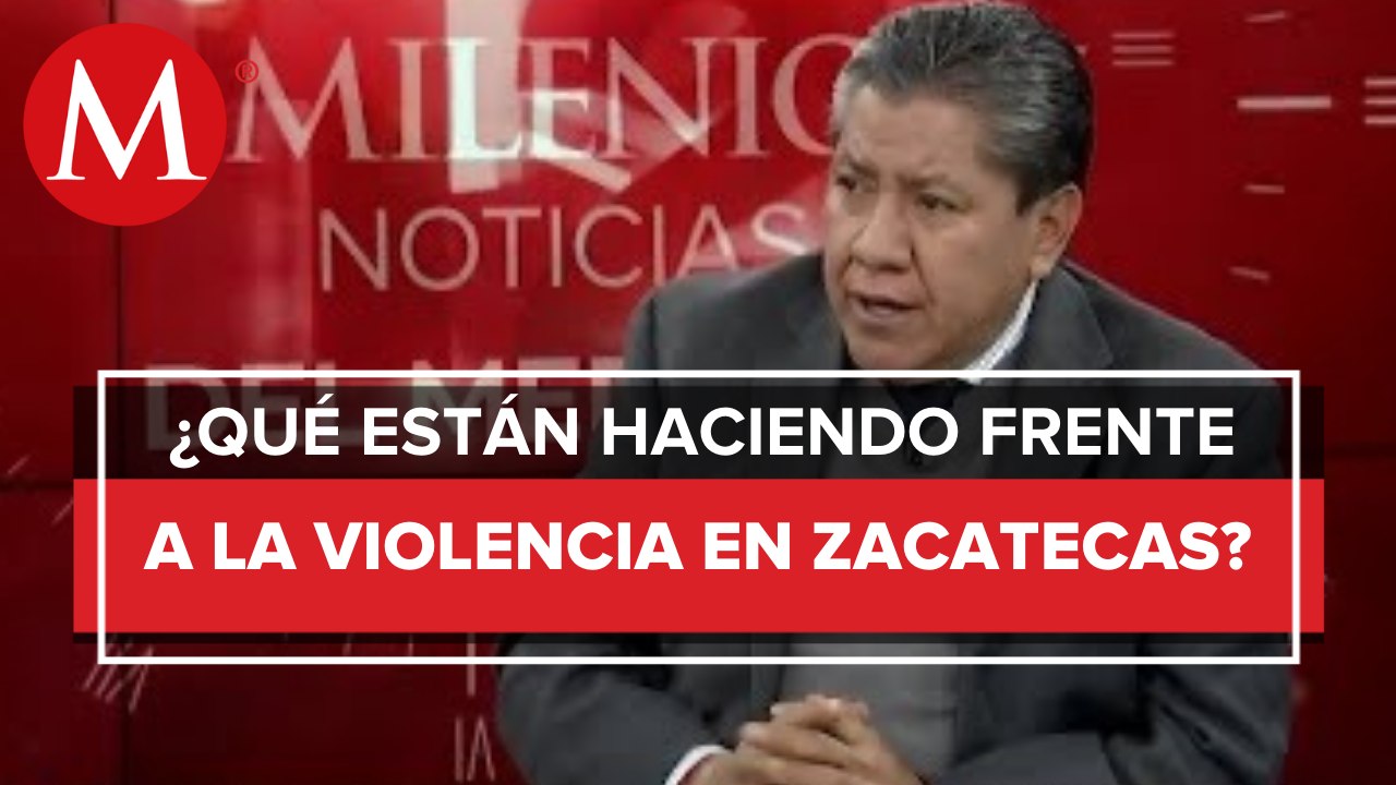 "Logramos contener los delitos e ir a la baja": David Monreal en entrevista para MILENIO