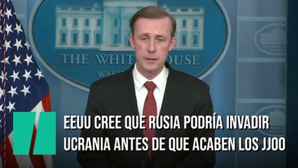 EEUU cree que Rusia podría invadir Ucrania antes de que acaben los JJOO
