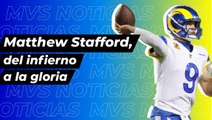 Super Bowl LVI: Matthew Stafford, del infierno a la gloria
