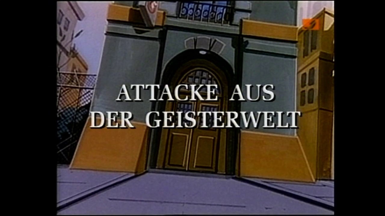 The real Ghostbusters - 106. Attacke aus der Geisterwelt