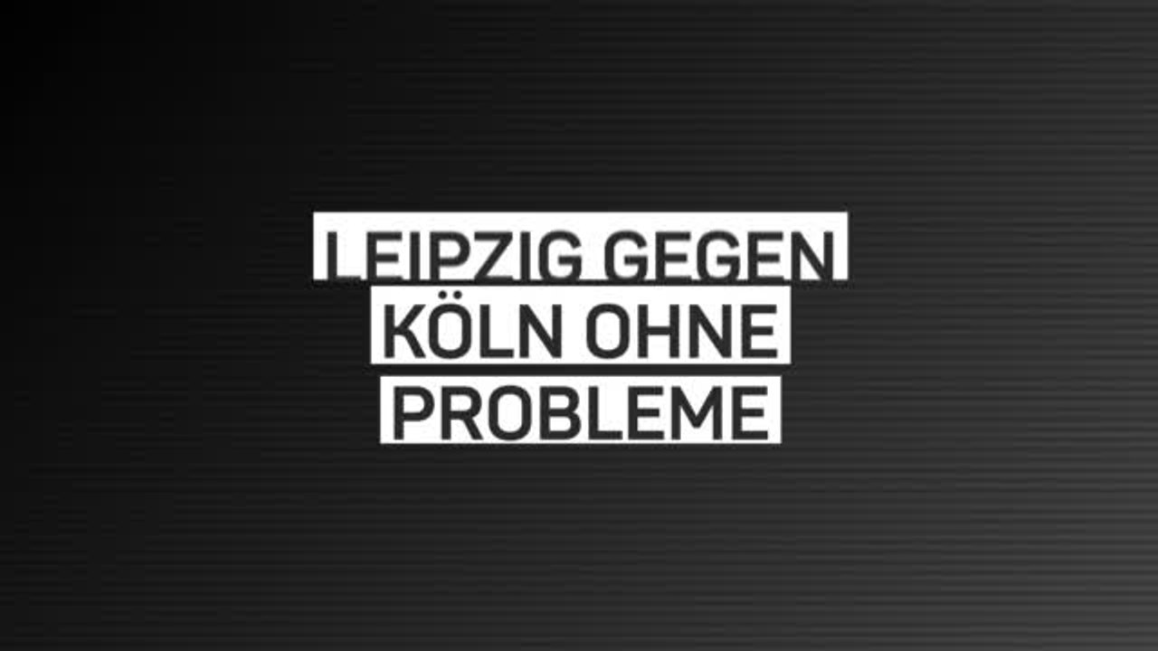 Fakten-Report: Leipzig gegen Köln ohne Probleme