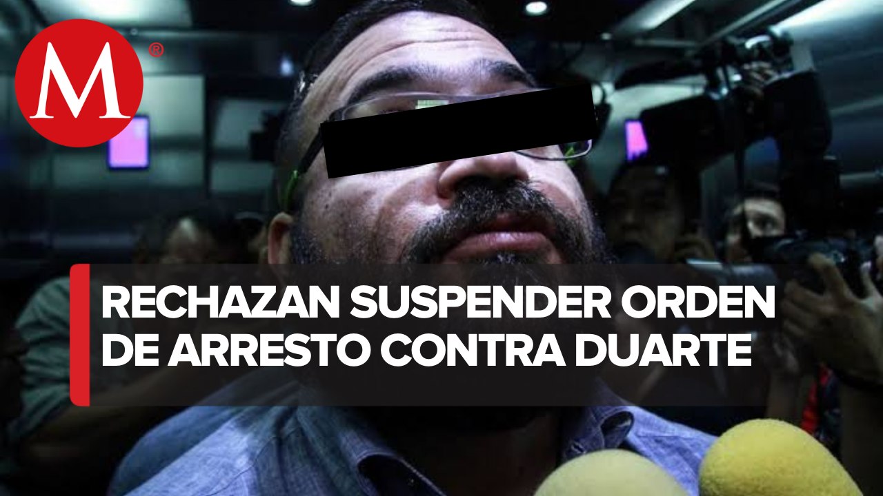 Juez rechaza suspender orden de aprehensión contra Javier Duarte por desaparición forzada