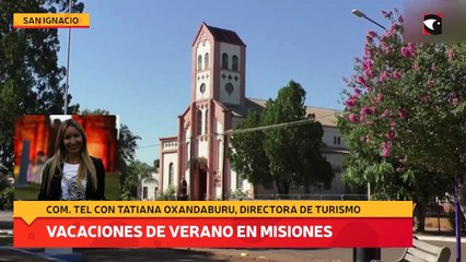 Vacaciones de verano en Misiones en San Ignacio