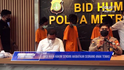 Aksi Main Hakim Sendiri Akibatkan Seseorang Tewas