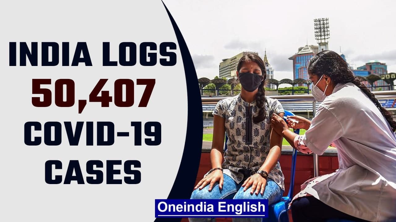 Covid-19 update: India reports 50,407 cases and 804 deaths in a day | Oneindia News