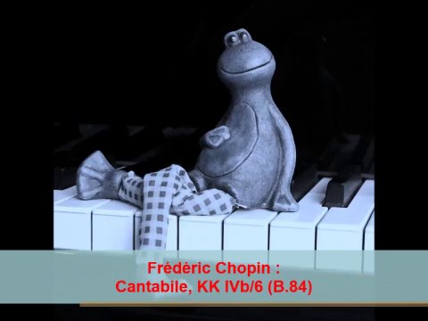 Frédéric Chopin : Cantabile en sib, KK IVb/6 (BI 84)