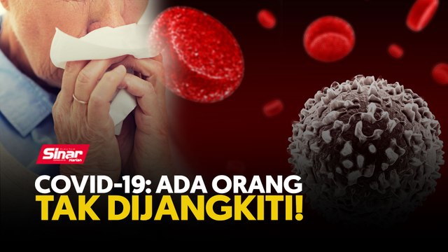 Covid-19: Ada orang tak dijangkiti!