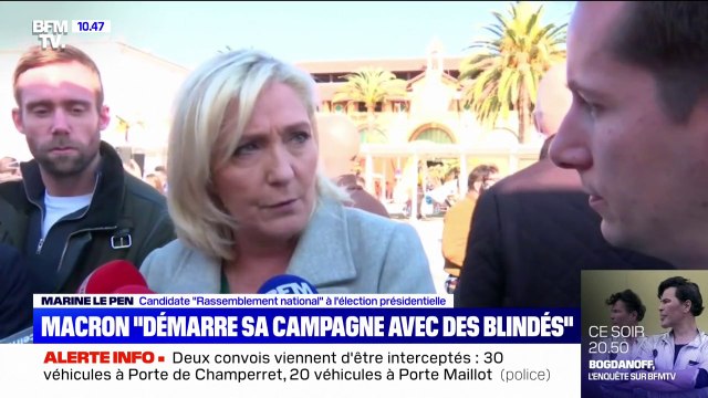 Marine Le Pen: Emmanuel Macron est le candidat qui démarre sa campagne avec des blindés, ça lui ressemble assez