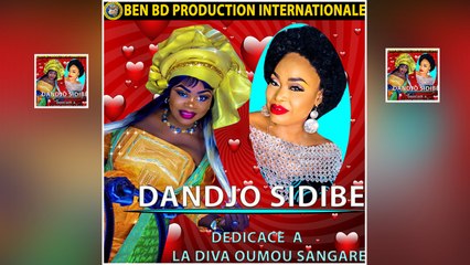 Dandjo Sidibe - Dedicace a Oumou Sangare - Dandjo Sidibe