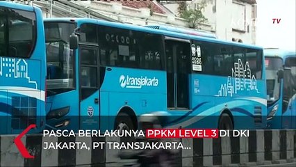 PPKM Level 3 Berlaku di DKI, Begini Aturan Naik Transjakarta