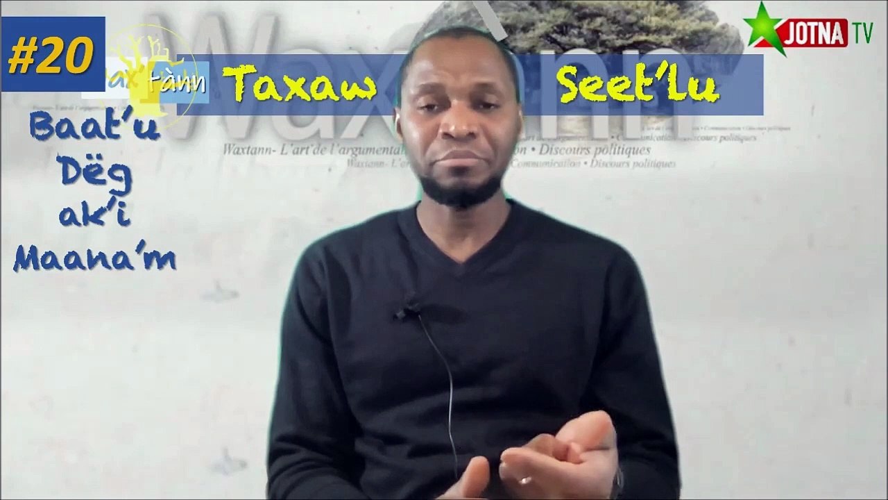 WAXTANN #20_ Baat'u dëgg