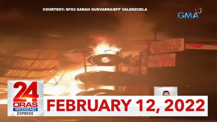 24 Oras Weekend Express: February 12, 2022 [HD]