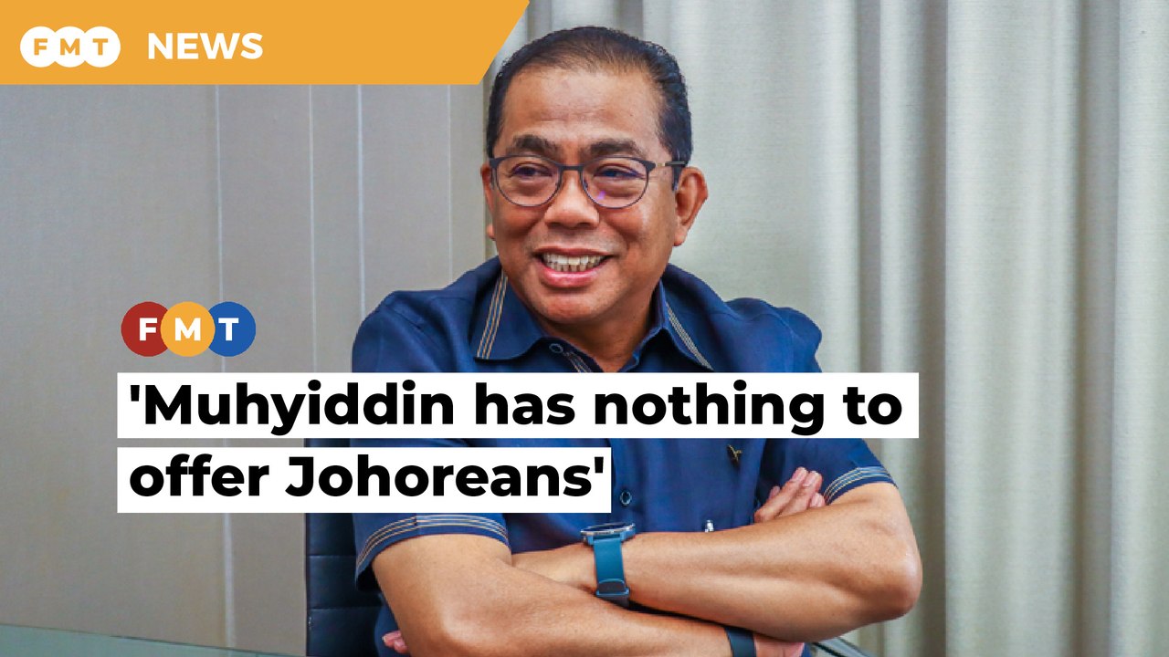 Muhyiddin lacks intelligence, has nothing to offer Johor voters, says Umno VP