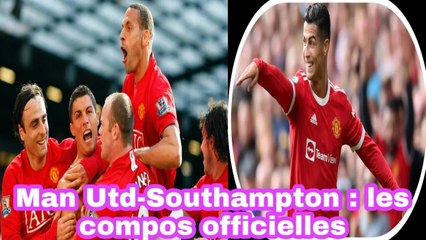 Man Utd - Southampton: Les Compos Officielles - Foot
