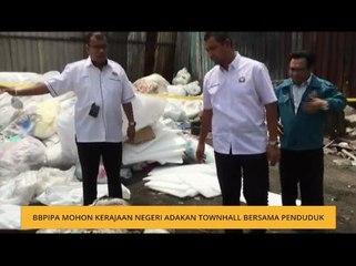 BBPIPA mohon Kerajaan Negeri adakan Townhall dengan penduduk