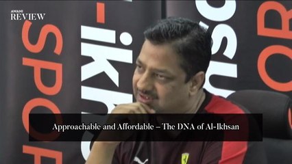 Approachable and Affordable – The DNA of Al-Ikhsan