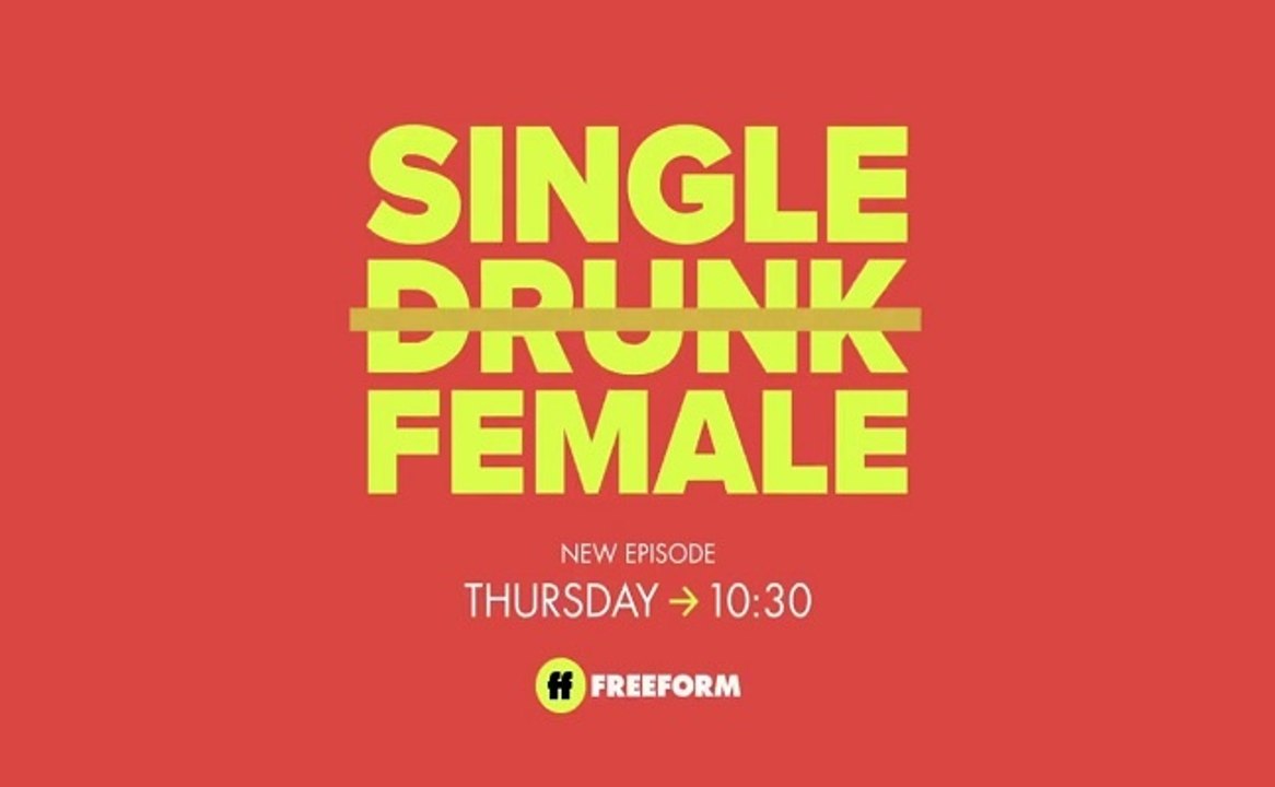 Single Drunk Female - Promo 1x06