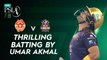Thrilling Batting By Umar Akmal | Islamabad United vs Quetta Gladiators | Match 18 | HBL PSL 7 | ML2G