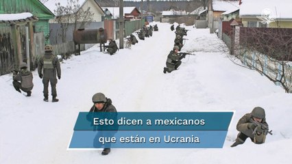 Embajada de México en Ucrania pide a mexicanos valorar su presencia en ese país