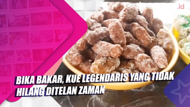 Bika Bakar, Kue Legendaris yang Tidak Hilang Ditelan Zaman