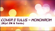 COVER  TULUS - MONOKROM (Rijal ZM _ Triska)