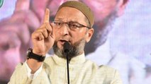 Owaisi gives controversial statement over 