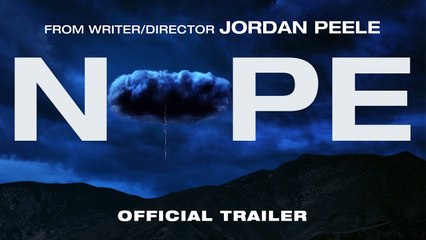 NOPE | Official Full Trailer - Jordan Peele, Keke Palmer, Steven Yeun, Daniel Kaluuya, Brandon Perea, Michael Wincott
