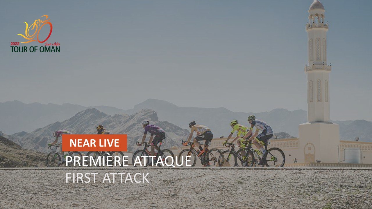 #TourofOman - Première attaque / First attack - Étape 4 / Stage 4