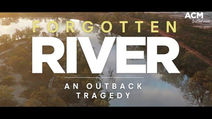 The Forgotten River: A cinematic look at the struggle to keep the Darling alive | September 2021 | ACM