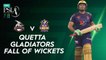 Quetta Gladiators Fall Of Wickets | Lahore Qalandars vs Quetta Gladiators | Match 20 | HBL PSL 7 | ML2G