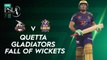 Quetta Gladiators Fall Of Wickets | Lahore Qalandars vs Quetta Gladiators | Match 20 | HBL PSL 7 | ML2G