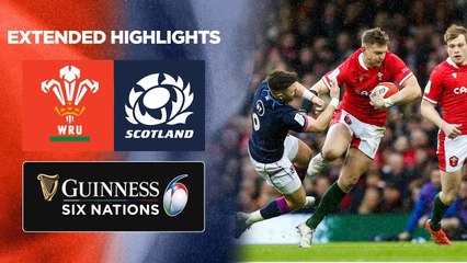 Wales v Scotland | Extended Match Highlights | 2022 Guinness Six Nations