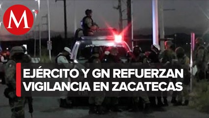 Refuerzan seguridad en Zacatecas tras detención de líder criminal